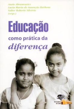 Imagem de EDUCACAO COMO PRATICA DA DIFERENCA