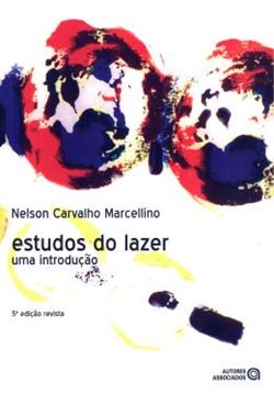 Imagem de ESTUDOS DO LAZER - UMA INTRODUCAO - 5ª ED