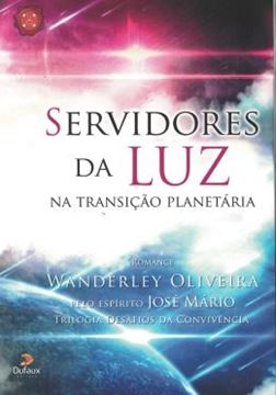 Imagem de SERVIDORES DA LUZ NA TRANSICAO PLANETARIA