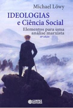 Imagem de IDEOLOGIAS E CIENCIA SOCIAL - ELEMENTOS PARA UMA ANALISE MARXISTA
