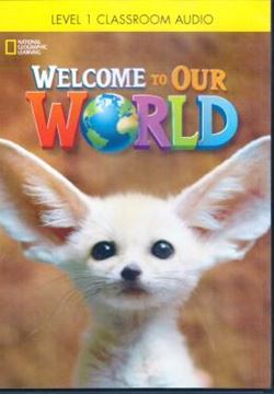 Imagem de WELCOME TO OUR WORLD 1 CLASSROOM AUDIO CD - AMERICAN - 1ST ED