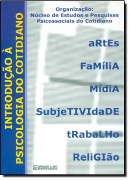 Picture of INTRODUCAO A PSICOLOGIA DO COTIDIANO