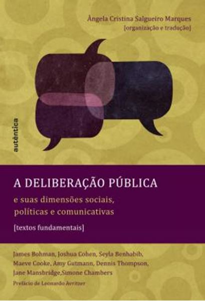 Picture of DELIBERACAO PUBLICA,A - SUAS DIMENSOES SOCIAIS, POLITICAS E COMUNICATIVAS 