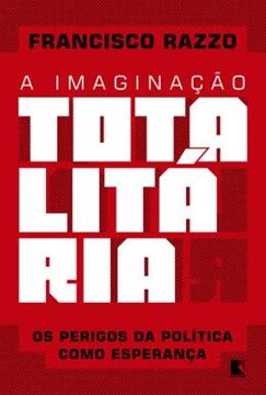Imagem de IMAGINACAO TOTALITARIA, A