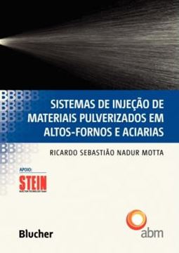 Imagem de SISTEMAS DE INJECAO DE MATERIAIS PULVERIZADOS EM ALTOS-FORNOS E ACIARIAS