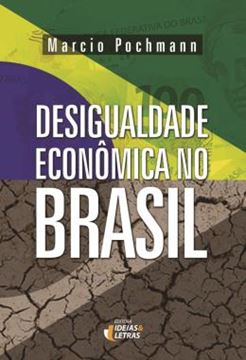 Imagem de DESIGUALDADE ECONOMICA NO BRASIL - 2ª ED.