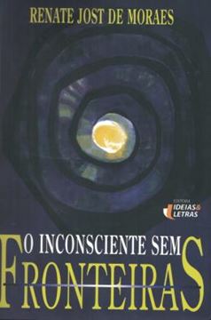 Imagem de INCONSCIENTE SEM FRONTEIRAS - 17ª ED