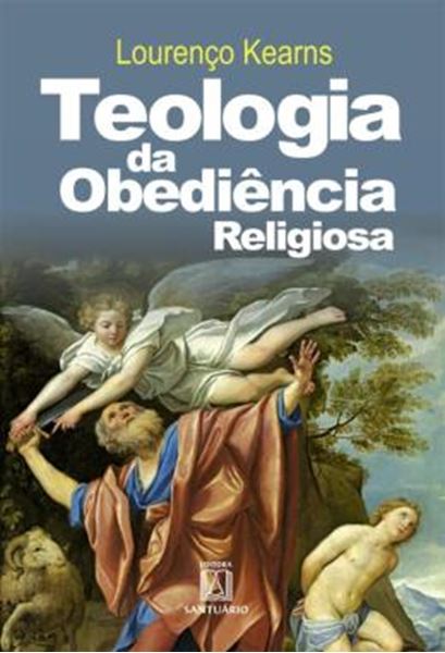 Picture of TEOLOGIA DA OBEDIENCIA RELIGIOSA, A