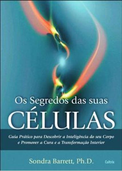 Picture of SEGREDOS DAS SUAS CELULAS, OS