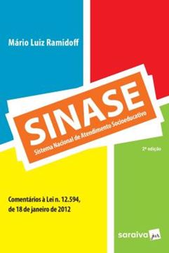 Imagem de SINASE  SISTEMA NACIONAL DE ATENDIMENTO SOCIOEDUCATIVO - 2ª ED