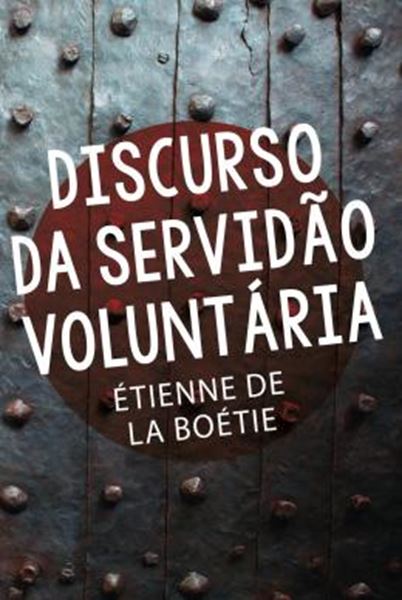 Picture of DISCURSO DA SERVIDAO VOLUNTARIA