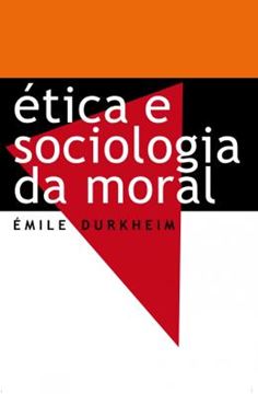 Imagem de ETICA E SOCIOLOGIA DA MORAL