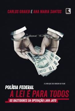 Imagem de POLICIA FEDERAL - A LEI E PARA TODOS