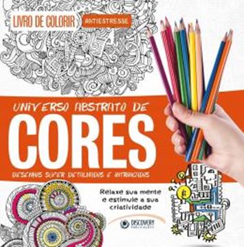 Imagem de COLORIR UNIVERSO ABSTRATO DE CORES - DESENHOS SUPER DETALHADOS E INTRICADOS