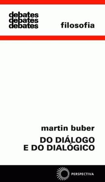 Picture of DO DIALOGO E DO DIALOGICO 