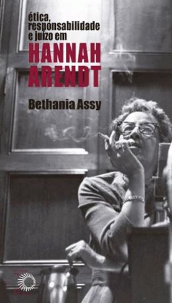 Picture of ETICA, RESPONSABILIDADE E JUIZO EM HANNAH ARENDT 