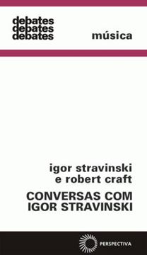 Imagem de CONVERSAS COM IGOR STRAVINSKI