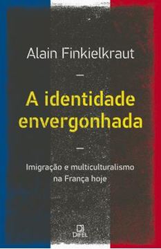 Imagem de IDENTIDADE ENVERGONHADA, A