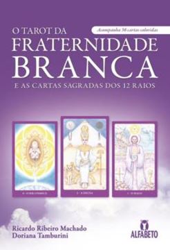 Imagem de TAROT DA FRATERNIDADE BRANCA