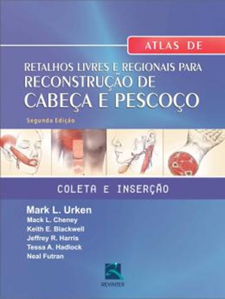 Picture of ATLAS DE RETALHOS LIVRES E REGIONAIS PARA RECONSTRUCAO DE CABECA E PESCOCO