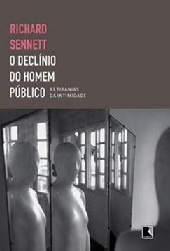 Imagem de DECLINIO DO HOMEM, O - PUBLICO AS TIRANIAS DA INTIMIDADE