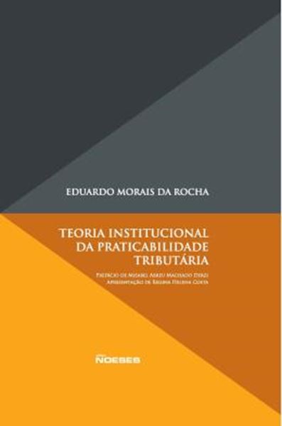 Picture of TEORIA INSTITUCIONAL DA PRATICABILIDADE TRIBUTARIA