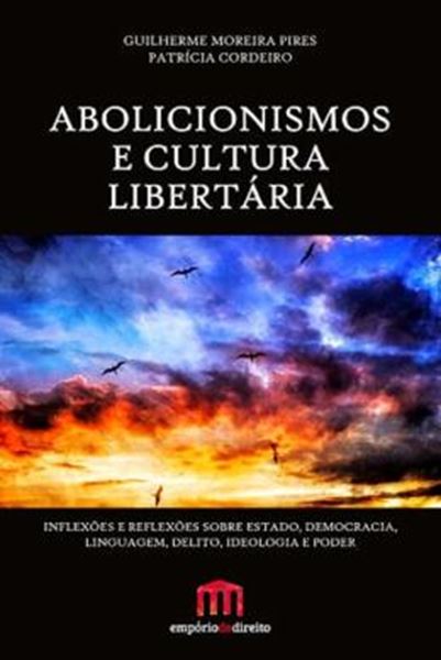 Picture of ABOLICIONISMOS E CULTURA LIBERTARIA