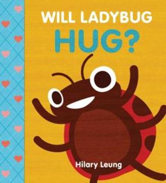 Imagem de WILL LADYBUG HUG?