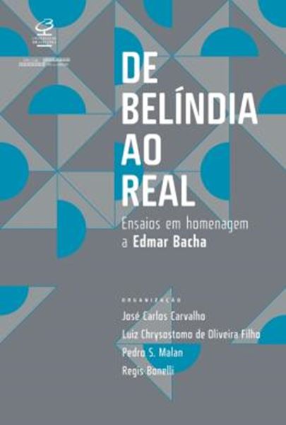 Picture of DE BELINDIA AO REAL - ENSAIOS EM HOMENAGEM A EDMAR BACHA