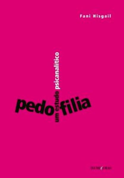 Picture of PEDOFILIA UM ESTUDO PSICANALITICO