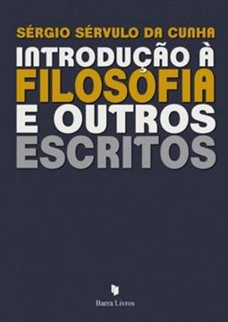Imagem de INTRODUCAO A FILOSOFIA E OUTROS ESCRITOS