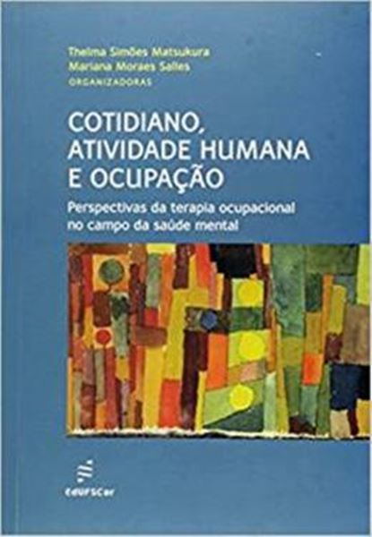 Picture of COTIDIANO, ATIVIDADE HUMANA E OCUPACAO