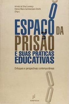 Imagem de ESPACO DA PRISAO E SUAS PRATICAS EDUCATIVAS