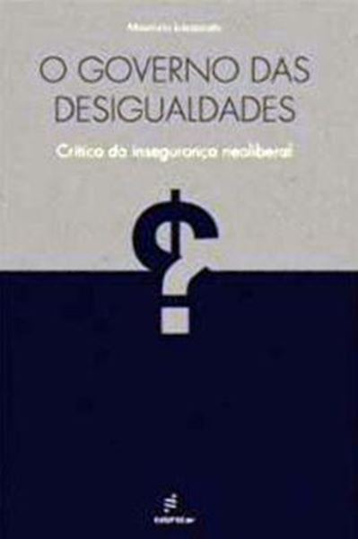 Picture of GOVERNO DAS DESIGUALDADES, O