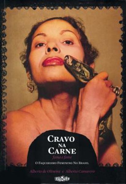 Picture of CRAVO NA CARNE - FAMA E FOME - O FAQUIRISMO FEMININO NO BRASIL