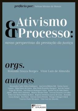 Imagem de ATIVISMO E PROCESSO - NOVAS PERSPECTIVAS DA PRESTACAO DA JUSTICA