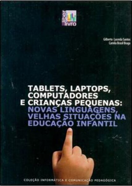Picture of TABLET, LAPTOPS, COMPUTADORES E CRIANCAS PEQUENAS