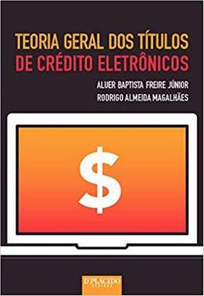 Picture of TEORIA GERAL DOS TITULOS DE CREDITO ELETRONICOS