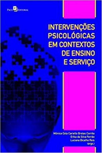 Picture of INTERVENCOES PSICOLOGICAS EM CONTEXTOS DE ENSINO E SERVICO