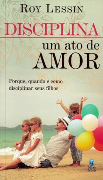 Picture of DISCIPLINA - UM ATO DE AMOR - 2ª ED.