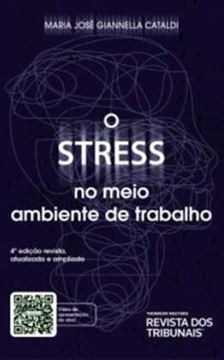 Imagem de STRESS NO MEIO AMBIENTE DE TRABALHO, O- 4ª ED.