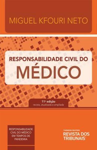 Picture of RESPONSABILIDADE CIVIL DO MEDICO - 11ª ED.