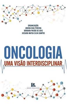 Imagem de ONCOLOGIA UMA VISAO INTERDISCIPLINAR