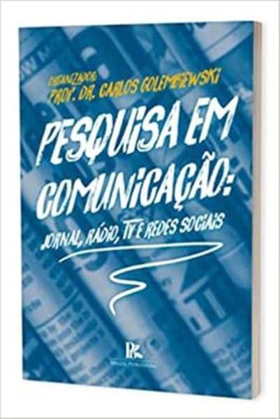 Picture of PESQUISA EM COMUNICACAO JORNAL, RADIO, TV E REDES SOCIAIS
