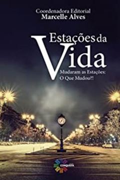 Imagem de ESTACOES DA VIDA - MUDARAM AS ESTACOES: O QUE MUDOU?!