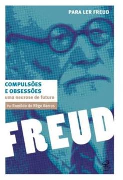 Imagem de COMPULSOES E OBSESSOES - UMA NEUROSE DE FUTURO - 2ª ED