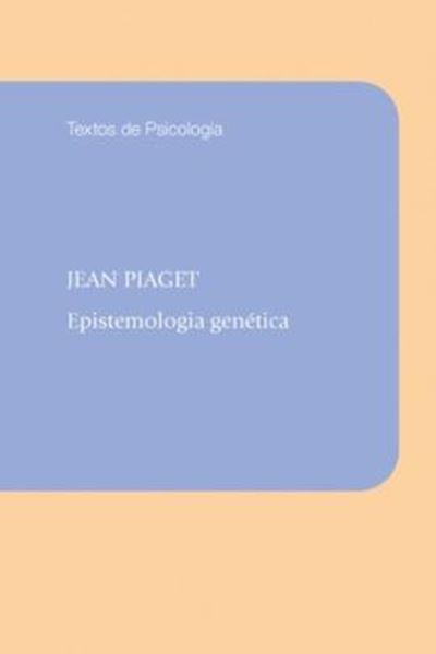 Picture of EPISTEMOLOGIA GENETICA - 4ª ED
