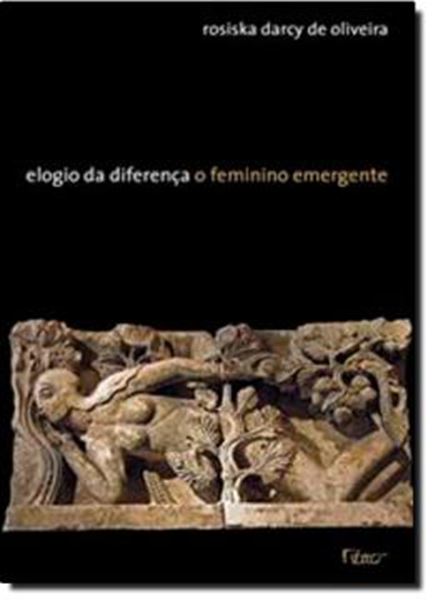 Picture of ELOGIO DA DIFERENCA - O FEMININO EMERGENTE