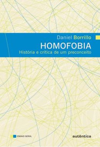 Picture of HOMOFOBIA - HISTORIA E CRITICA DE UM PRECONCEITO