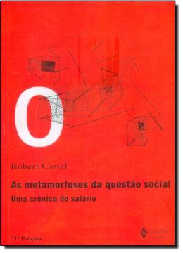 Imagem de AS METAMORFOSES DA QUESTAO SOCIAL - 12ª ED